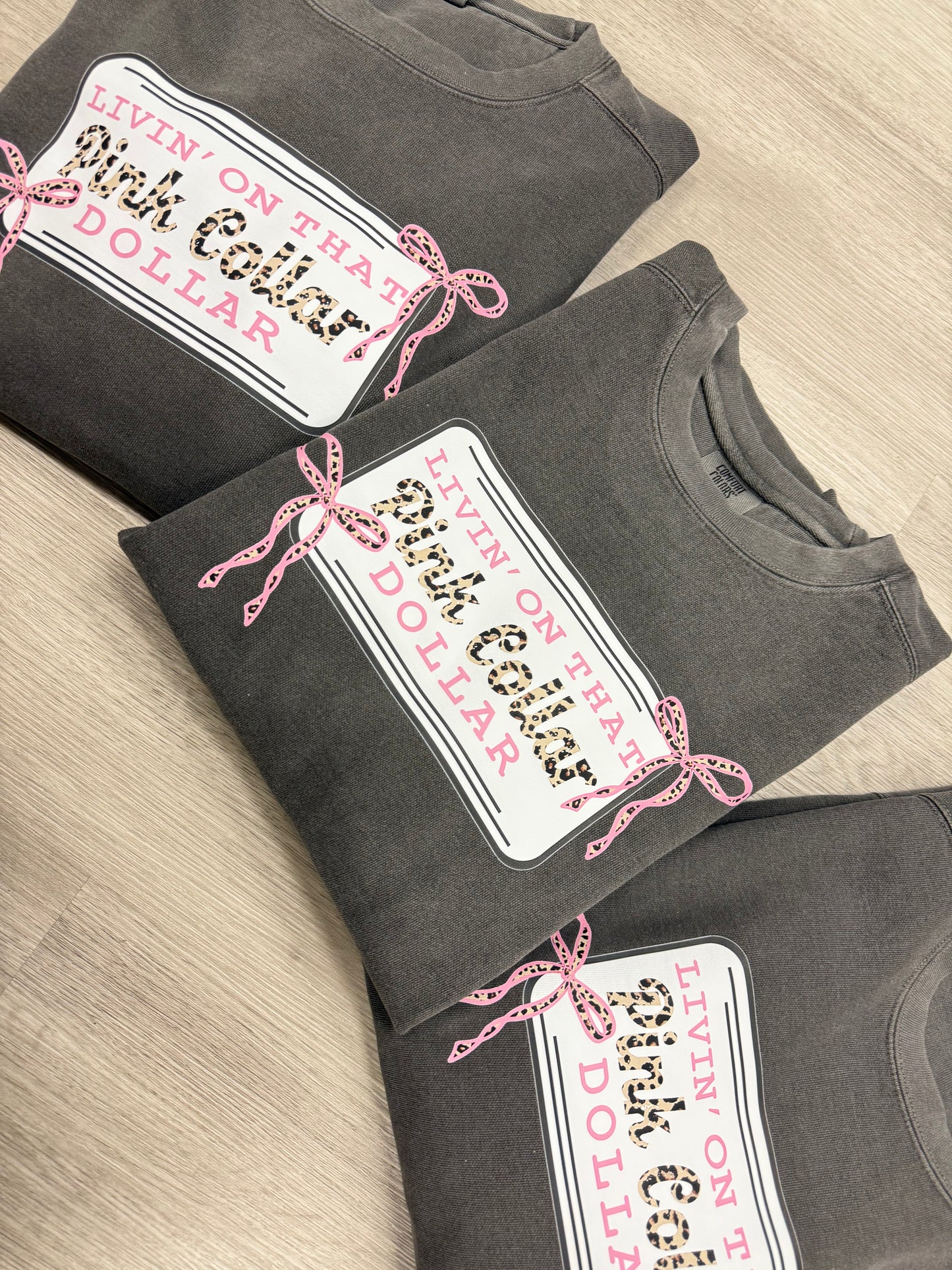 PINK COLLAR DOLLAR CREWNECK